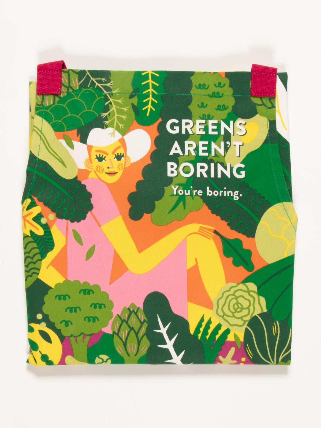 Greens arnt boring, you are Apron